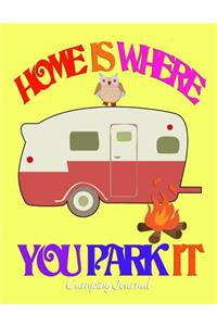 Home Is Where You Park It