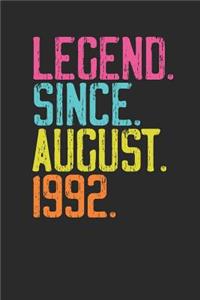 Legend Since August 1992