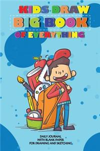 Kids Draw Big Book of Everything