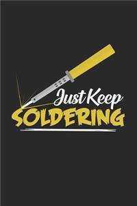 Just keep soldering