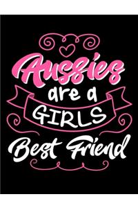 Aussies Are a Girls Best Friend