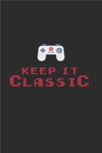 Keep It Classic