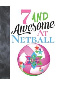 7 And Awesome At Netball