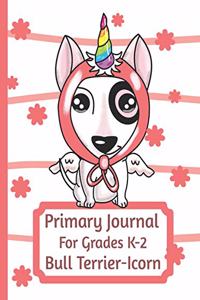 Primary Journal For Grades K-2 Bull Terrier-Icorn