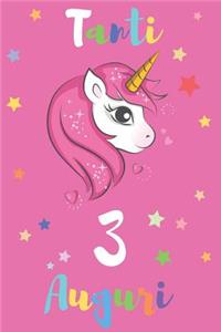 Tanti 3 Auguri: Regali Per Bambini O Bambine - Con Spazio Per Scrivere E Disegnare - Diario O Agenda Per Regalo