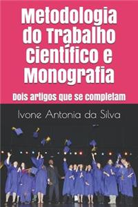 Metodologia do Trabalho Científico e Monografia