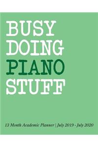 Busy Doing Piano Stuff