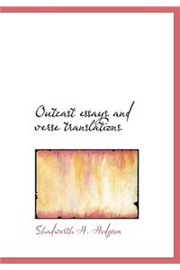 Outcast Essays and Verse Translations