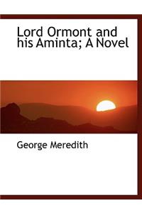 Lord Ormont and His Aminta; A Novel