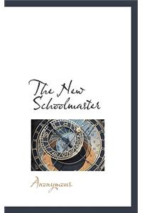 The New Schoolmaster