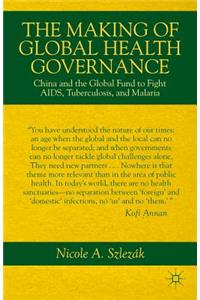 Making of Global Health Governance