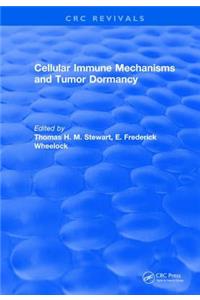 Revival: Cellular Immune Mechanisms and Tumor Dormancy (1992)