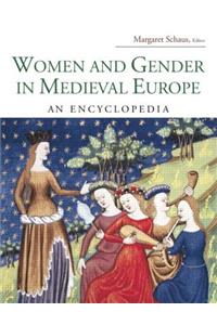 Women and Gender in Medieval Europe