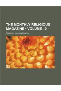 The Monthly Religious Magazine (Volume 10)