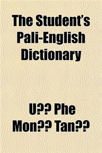 The Student's Pali-English Dictionary