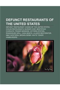 Defunct Restaurants of the United States