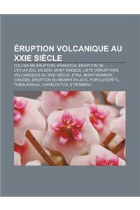 Eruption Volcanique Au Xxie Siecle