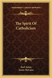 Spirit of Catholicism