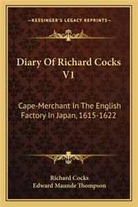 Diary of Richard Cocks V1