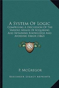 System of Logic