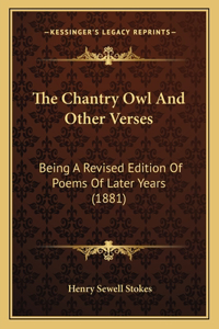 Chantry Owl and Other Verses