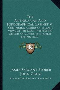 Antiquarian and Topographical Cabinet V1