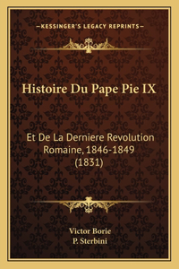 Histoire Du Pape Pie IX