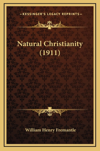 Natural Christianity (1911)