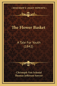 The Flower Basket