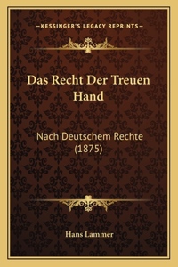 Recht Der Treuen Hand