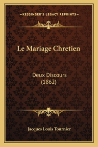 Le Mariage Chretien