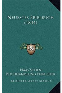 Neuestes Spielbuch (1834)