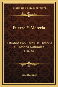 Fuerza Y Materia