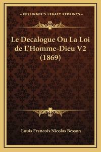 Le Decalogue Ou La Loi de L'Homme-Dieu V2 (1869)