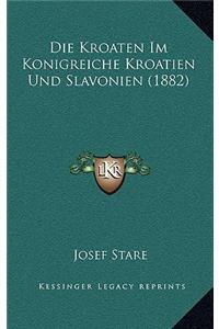 Kroaten Im Konigreiche Kroatien Und Slavonien (1882)