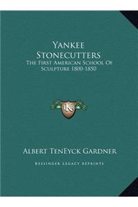 Yankee Stonecutters