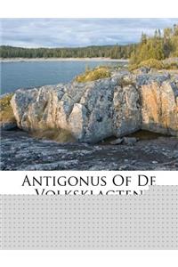 Antigonus of de Volksklagten