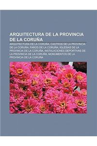 Arquitectura de La Provincia de La Coruna