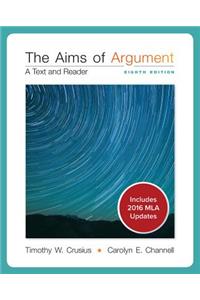 Looseleaf for Aims of Argument: A Text and Reader MLA Update 2016
