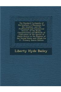 The Standard Cyclopedia of Horticulture