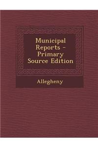 Municipal Reports