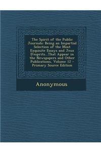 The Spirit of the Public Journals