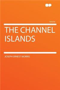 The Channel Islands