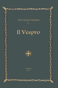 Vespro - Testi liturgici bizantini, 2