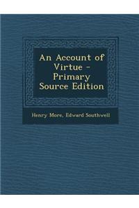 An Account of Virtue - Primary Source Edition