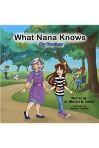 What Nana Knows