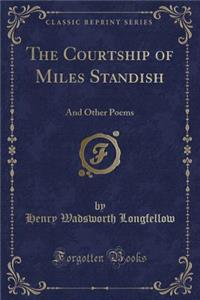 The Courtship of Miles Standish