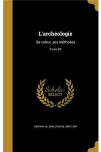 L'archéologie