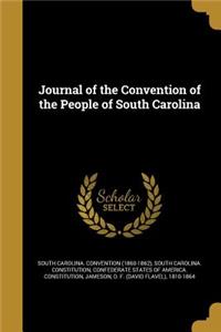 Journal of the Convention of the People of South Carolina