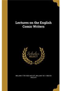 Lectures on the English Comic Writers